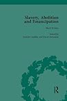 Slavery, Abolition and Emancipation Vol 1: Writings in the British Romantic Period