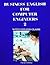 Business English for Computer Engineers 2