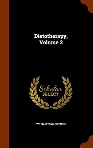 Dietotherapy, Volume 3