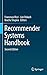 Recommender Systems Handbook