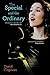 The Special and the Ordinary by David Clapham