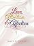 Love, Attention, and Affection by James R. Dixon