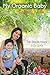 My Organic Baby by Pamela Marin