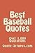 Best Baseball Quotes: Over 1,000 Quotations