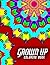 GROWN UP COLORING BOOK - Vo...