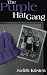 The Purple Hat Gang by Judith Kristen The Purple Hat Gang by Judith Kristen