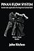Pinan Flow System: Heian / Pinan Godan: karate kata application for beginner to black belt