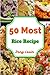 50 Most Rice Recipe