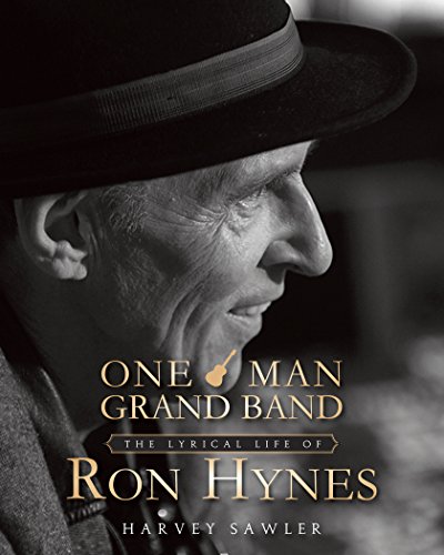 One Man Grand Band: The Lyrical Life of Ron Hynes (Paperback)