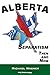Alberta: Separatism Then and Now