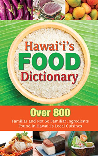 Hawaii's Food Dictionary (Paperback)
