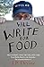 Will Write For Food by J.P. Devine