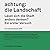 Achtung: Die Landschaft GER...