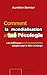 Comment La Mondialisation a Tue L Ecologie (Essais) (French Edition)