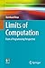 Limits of Computation: From a Programming Perspective (Undergraduate Topics in Computer Science)