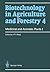 Biotechnology in Agriculture and Forestry, Volume 4: Medicinal and Aromatic Plants I