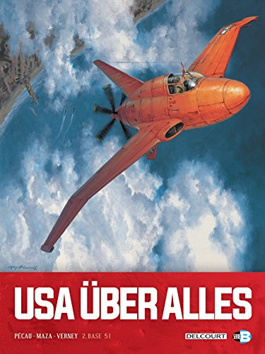 Base 51 (Usa uber alles, #2).