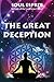 The Great Deception