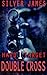 Double Cross (Hard Target, #1)