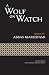A Wolf on Watch [Persian / English dual language]