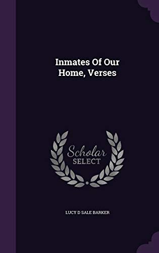 Inmates Of Our Home (Hardcover)