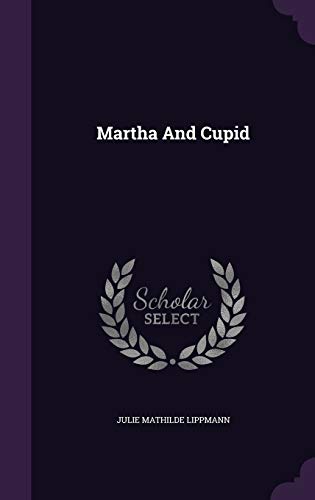 Martha And Cupid (Hardcover)