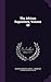 The African Repository, Volume 48 by Ralph Randolph Gurley