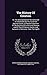 The History Of Creation: Or, The Development Of The Earth And Its Inhabitants By The Action Of Natural Causes. A Popular Exposition Of The Doctrine Of ... And Lamarck In Particular. From The Eighth