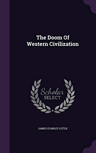 The Doom Of Western Civilization (Hardcover)
