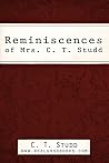 Reminiscences of Mrs. C.T. Studd