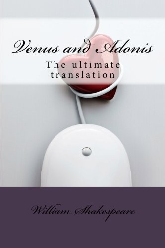 Venus and Adonis: The ultimate translation