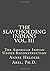 The Slaveholding Indians Vo...