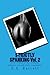STRICTLY SPANKING Vol. 2: Short Stories of M/F Spanking, Romance, OTK and Erotic Punishment
