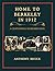 Home to Berkeley in 1912: A...