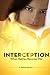 Interception! by S. Denice Newton