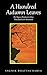 A Hundred Autumn Leaves: The Ogura Hyakunin Isshu: Translated and Annotated