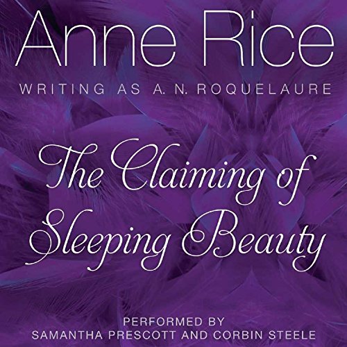 The Claiming of Sleeping Beauty Lib/E