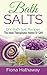 Bath Salts by Fiona Hathaway