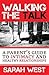 Walking the Talk: A Parent's Guide on Intimacy and Healthy Relationships