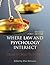 Where Law and Psychology Intersect: Issues in Legal Psychology