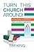 Turn This Church Around!: I...