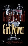 Goddess of Girl Power