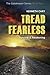 Tread Fearless: Survival & Awakening (The Gatekeeper)