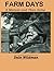 Farm Days by Dale Wildman