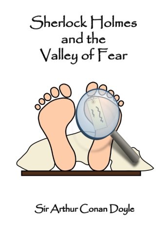 Sherlock Holmes and the Valley of Fear