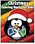 Christmas Coloring Books For Kids: Inspire Creativity and Bring Balance