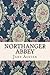 Northanger Abbey (Vintage Editions)