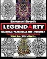 Legendarty: Weird And Wonderful Colouring Books. Mandala / Pareidolia Art - Volume 1. What Do You See?: Legendarty: Weird And Wonderful Colouring ... Pareidolia Art - Volume 1. What Do You See?