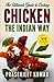 The Ultimate Guide to Cooking Chicken the Indian Way (How To Cook Everything In A Jiffy)