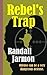 Rebel's Trap (Riley/ Blue D...